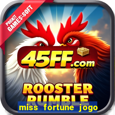 miss fortune jogo de sexo